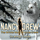  Nancy Drew: The White Wolf of Icicle Creek Strategy Guide spill
