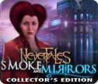  Nevertales: Smoke and Mirrors Collector's Edition spill