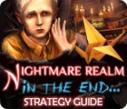  Nightmare Realm: In the End... Strategy Guide spill