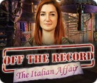  Off the Record: The Italian Affair spill
