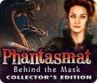  Phantasmat: Behind the Mask Collector's Edition spill