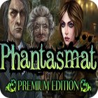  Phantasmat Premium Edition spill