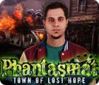  Phantasmat: Town of Lost Hope spill