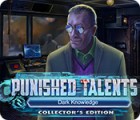  Punished Talents: Dark Knowledge Collector's Edition spill