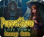  PuppetShow: Lost Town Strategy Guide spill