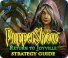  PuppetShow: Return to Joyville Strategy Guide spill