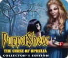  PuppetShow: The Curse of Ophelia Collector's Edition spill