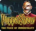  PuppetShow: The Price of Immortality Collector's Edition spill