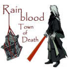  Rainblood: Town of Death spill