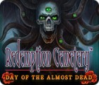  Redemption Cemetery: Day of the Almost Dead spill