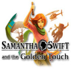  Samantha Swift and the Golden Touch spill