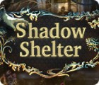 Shadow Shelter spill