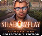  Shadowplay: The Forsaken Island Collector's Edition spill