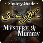  Sherlock Holmes: The Mystery of the Mummy Strategy Guide spill