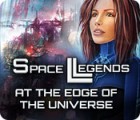  Space Legends: At the Edge of the Universe spill