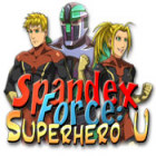  Spandex Force: Superhero U spill