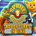  Sprill and Ritchie: Adventures in Time spill