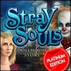  Stray Souls: Dollhouse Story Platinum Edition spill