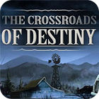  The Crossroads Of Destiny spill