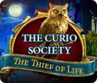  The Curio Society: The Thief of Life spill