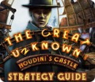  The Great Unknown: Houdini's Castle Strategy Guide spill