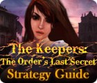  The Keepers: The Order's Last Secret Strategy Guide spill