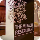  The Miracle Restaurant spill