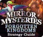  The Mirror Mysteries: Forgotten Kingdoms Strategy Guide spill