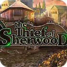 The Thief Of Sherwood spill The Thief Of Sherwood spill