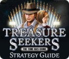  Treasure Seekers: The Time Has Come Strategy Guide spill