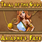  Trial of the Gods: Ariadne's Fate spill