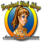  Tropical Fish Shop: Annabel's Adventure spill