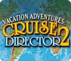  Vacation Adventures: Cruise Director 2 spill