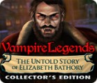  Vampire Legends: The Untold Story of Elizabeth Bathory Collector's Edition spill