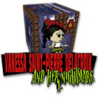Vanessa Saint-Pierre Delacroix, and Her Nightmare spill Vanessa Saint-Pierre Delacroix, and Her Nightmare spill