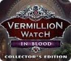  Vermillion Watch: In Blood Collector's Edition spill