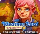  Weather Lord: Graduation Collector's Edition spill