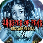  Whisper Of Fear: The Cursed Doll spill