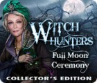  Witch Hunters: Full Moon Ceremony Collector's Edition spill