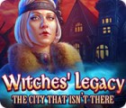  Witches' Legacy: The City That Isn't There spill