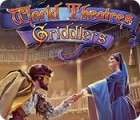  World Theatres Griddlers spill