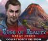 Edge of Reality: Great Deeds Collector's Edition game
