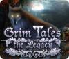  Grim Tales: The Legacy spill