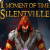 1 Moment of Time: Silentville spill