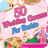 50 Wedding Gowns for Barbie spill