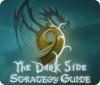  9: The Dark Side Strategy Guide spill