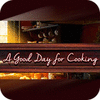 A Good Day For Cooking spill
