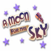 A Moon for the Sky spill