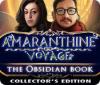  Amaranthine Voyage: The Obsidian Book Collector's Edition spill