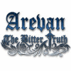 Arevan: The Bitter Truth spill